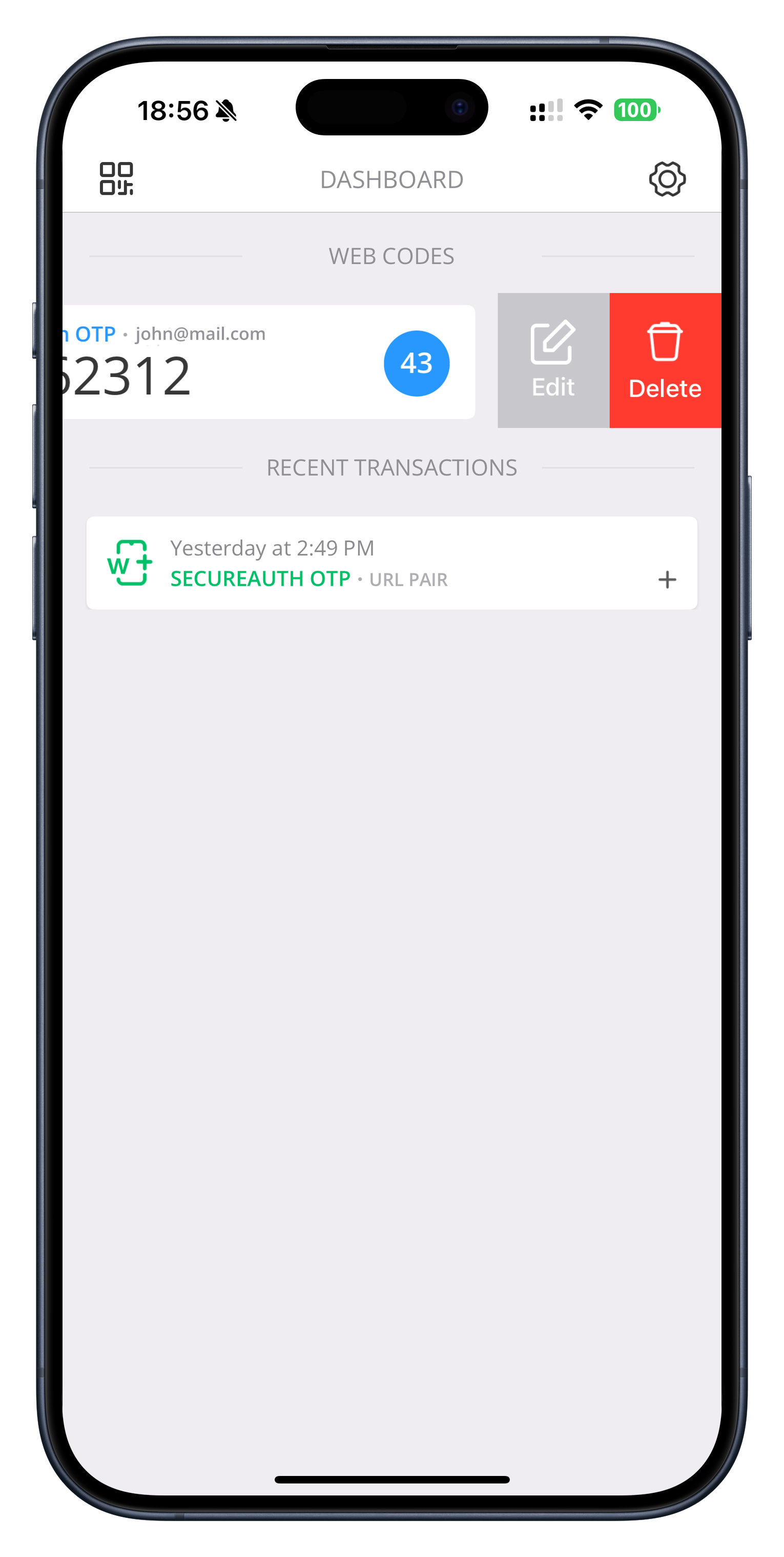 SecureAuth Authenticate app dashboard showing TOTP code with Edit and Delete buttons visible when swiping left
